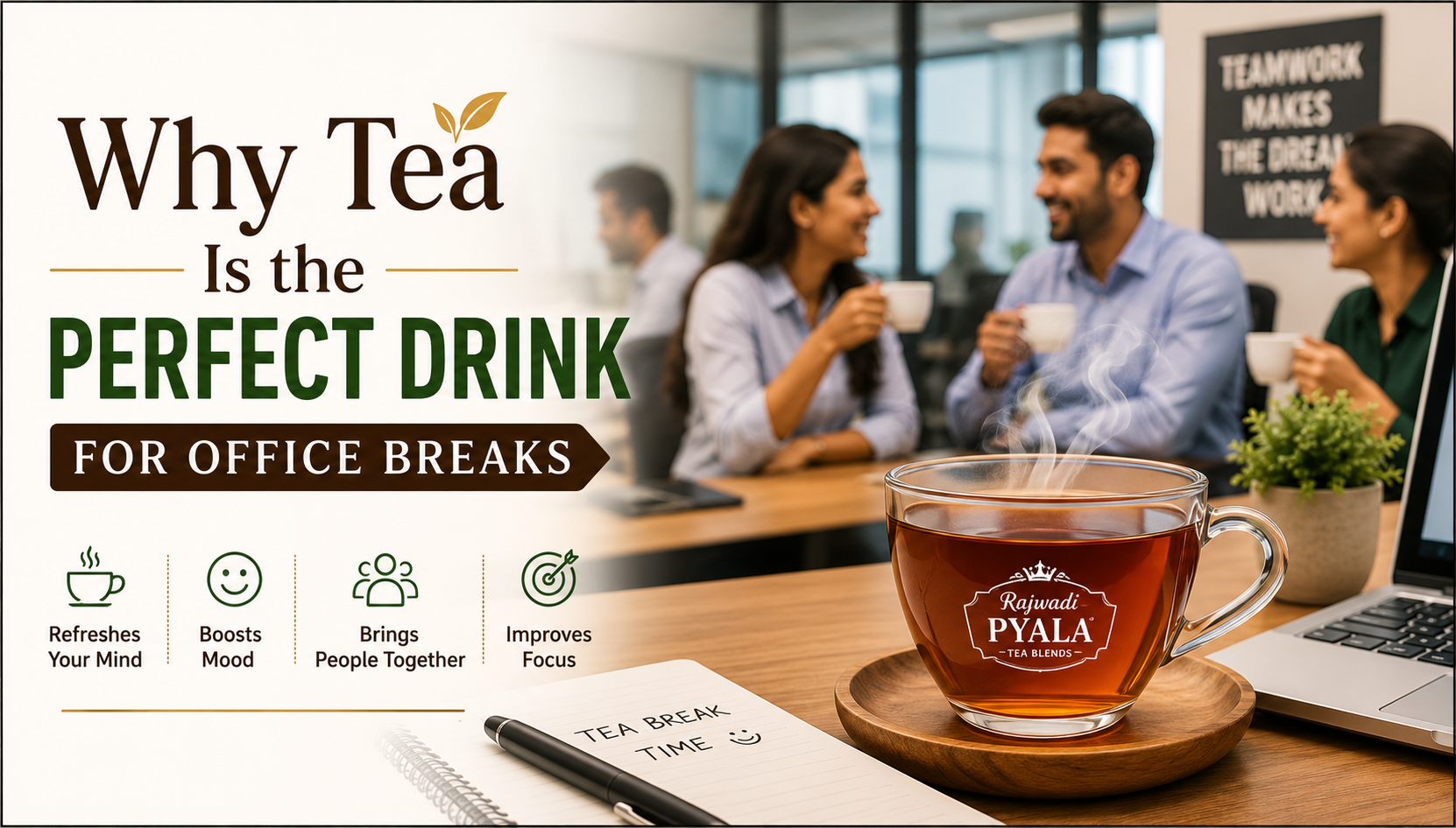 Tea for Office Breaks
